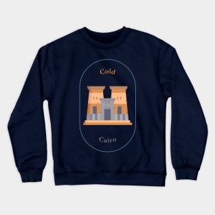 Cold Egypt Crewneck Sweatshirt